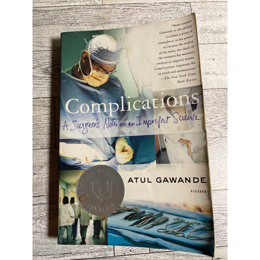 Complications Atul Gawande‎ 2002 Surgeon Notes Imperfect Science Paperback Book